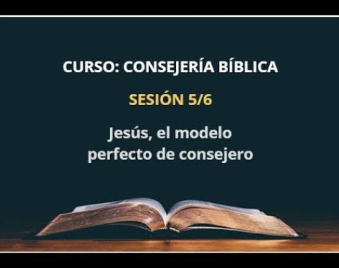 Embedded thumbnail for Jesús, el modelo perfecto de consejero 5/6